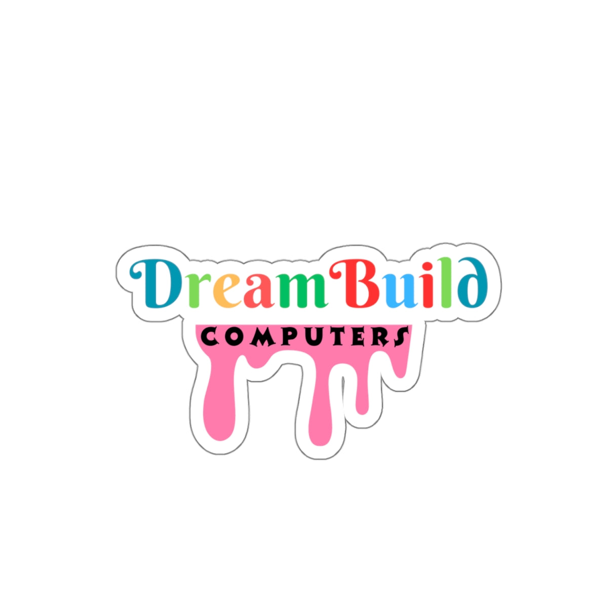 Rainbow drip DreamBuildComputers Sticker 12x Entries 🎟️