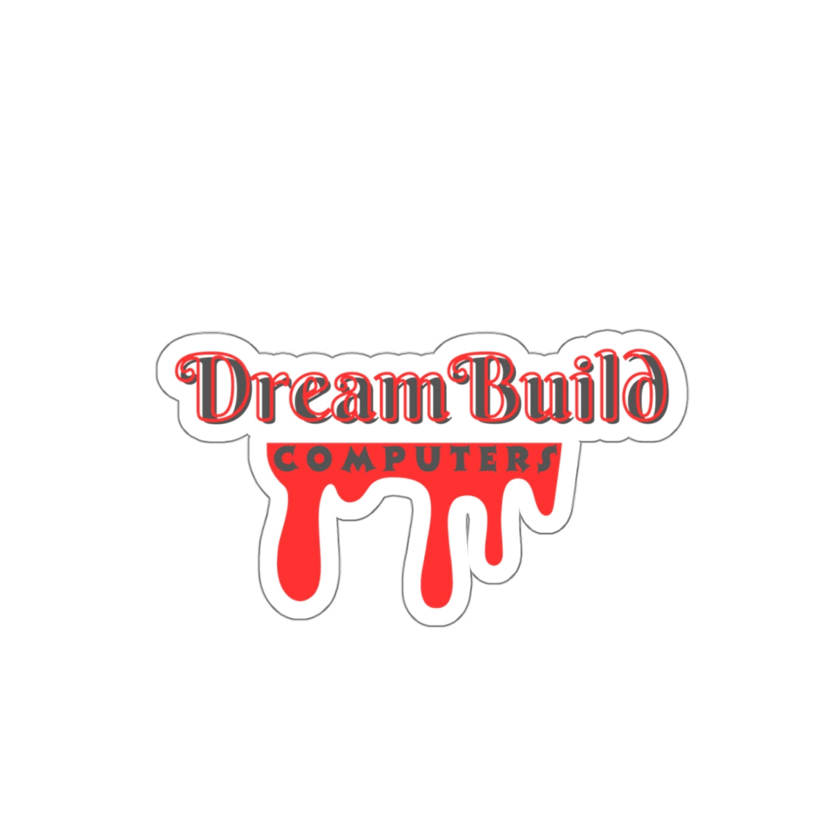 Red drip DreamBuildComputers Sticker 12x Entries 🎟️